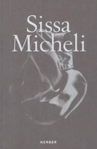 sissa michelli, een opmerkelijk kunstenaarsboekje