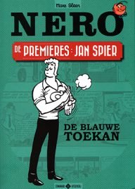 nero de premieres jan spier, de blauwe toekan, klassieke belgische nonsensstrip