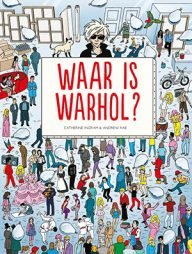 waar is warhol? een kijk en zoekboek voor kunstliefhebbers