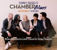 corky siegel’s chamber blues, different voices, blues harmonica en klassiek strijkkwartet