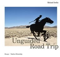roland iselin’s unguided roadtrip door de usa en zwitserland