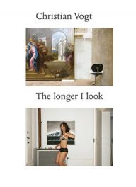 christian vogt – de monografie van een opmerkelijke fotograaf en kunstenaar