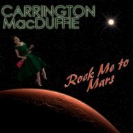 carrington macduffie rock me to mars