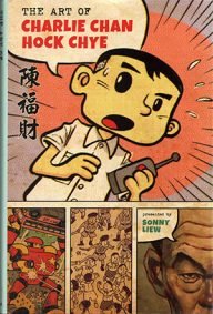 de kunst van charlie chan hock chye, een stripgeschiedenis van singapore door sonny liew