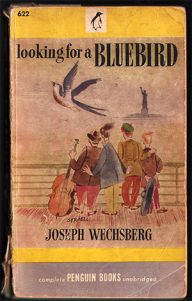 joseph wechsberg’s looking for a bluebird, gered uit de oudpapierbak