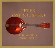 peter ostroushko the mando chronicles