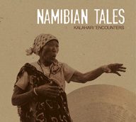 namibian tales, kalahari encounters