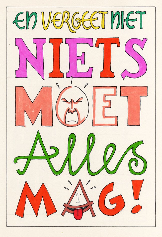 niets moet alles mag