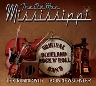 original dixieland rock’n’roll band, the old man mississippi