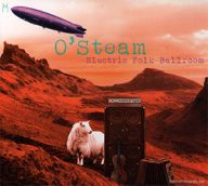 o’steam, electric folk ballroom
