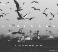 soolmaan quartet letters to hardenberg