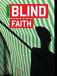 adam geary blind faith