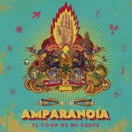 amparanoia el coro de mi gente