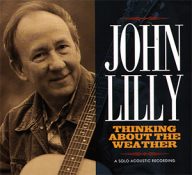 john lilly thinking about the weather