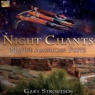 night chants gary stroutsos native american flute