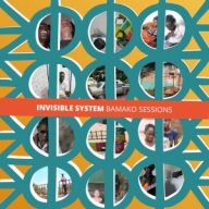 invisible system bamako sessions