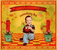 dana cooper incendiary kid