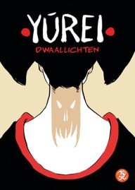 yúrei dwaallichten, een nederlandse mangastrip