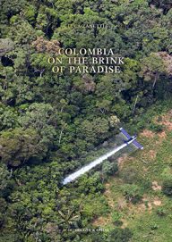 luca zanetti colombia on the brink of paradise