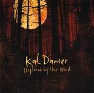 kat danser baptized by the mud