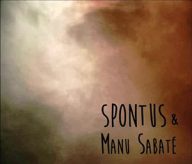 spontus & manu sabaté
