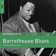 barrelhouse blues the rough guide