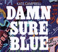 kate campbell damn sure blue