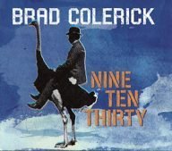 brad colerick nine ten thirty