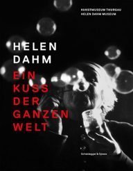 helen dahm ein kuss der ganzen welt