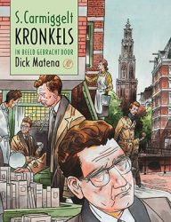 carmiggelts kronkels in beeld gebracht door dick matena