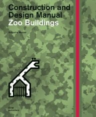 dierentuingebouwen constructie en ontwerphandleiding