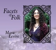 mara levine facets of folk