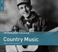 the rough guide to the roots of country music