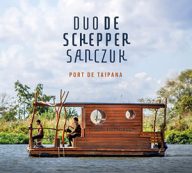 duo de schepper sanczuk port de taipana