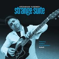 ateshkan yuseinov strange suite