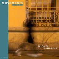 michel banabila movements music for dance