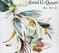 emmi u quintet my bird