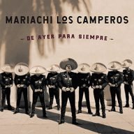 mariachi los camperos de ayer para siempre