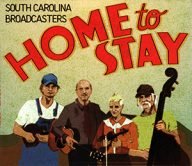 south carolina broadcasters home to stay