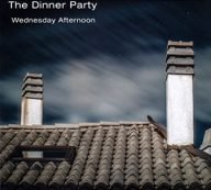 the dinner party wednesday afernoon