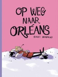 op weg naar orléans