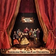 barcelona gipsy balkan orchestra nova era