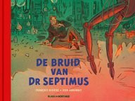 de bruid van dr septimus blake en mortimer