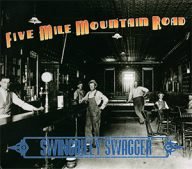five mile mountain road swingbilly swagger