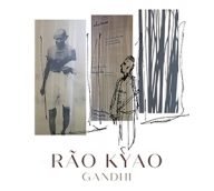 rão kyao gandhi