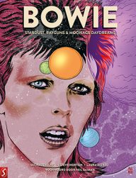 bowie stardust rayguns & moonage daydreams