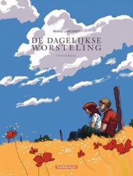 de dagelijkse worsteling integraal