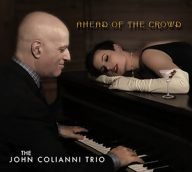 john colianni trio ahead of the crowd