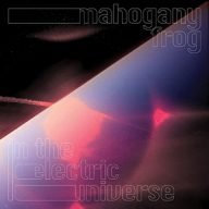 mahogany frog in the electric universe