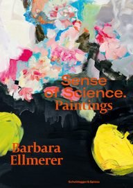 barbara ellmerer sense of science paintings